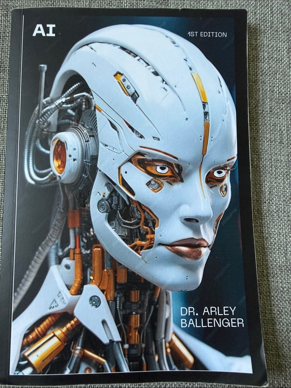 AI 1st Edition Mastering AI Infrastructure and CyberSecurity Dr. Arley Ballenger